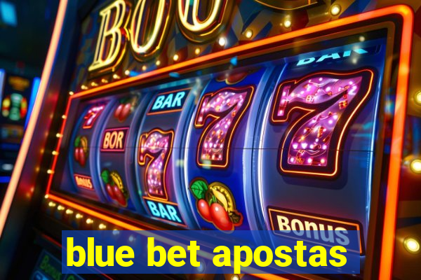 blue bet apostas